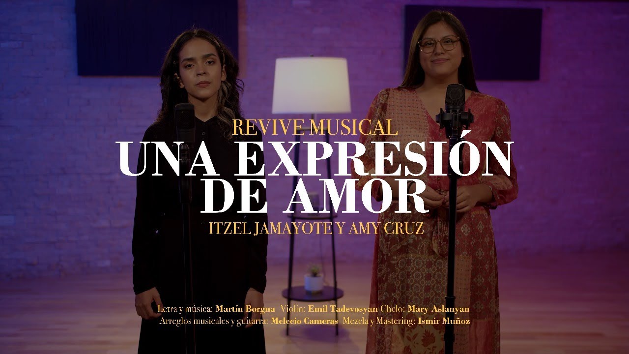Una Expresión de Amor | Tema 8 | Revive Musical 3