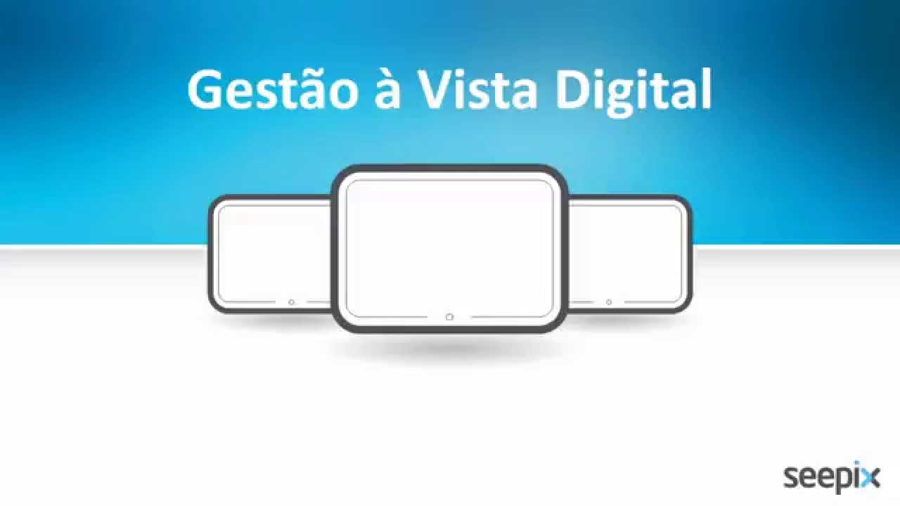 Apresenta&ccedil;&atilde;o Gest&atilde;o &agrave; Vista Digital - SEEPIX