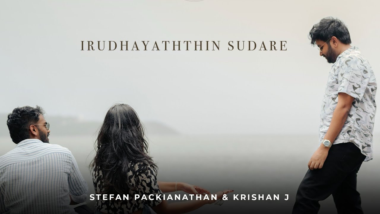 Stefan Packianathan x Krishan J - Irudhayaththin Sudare (Official Music Video)
