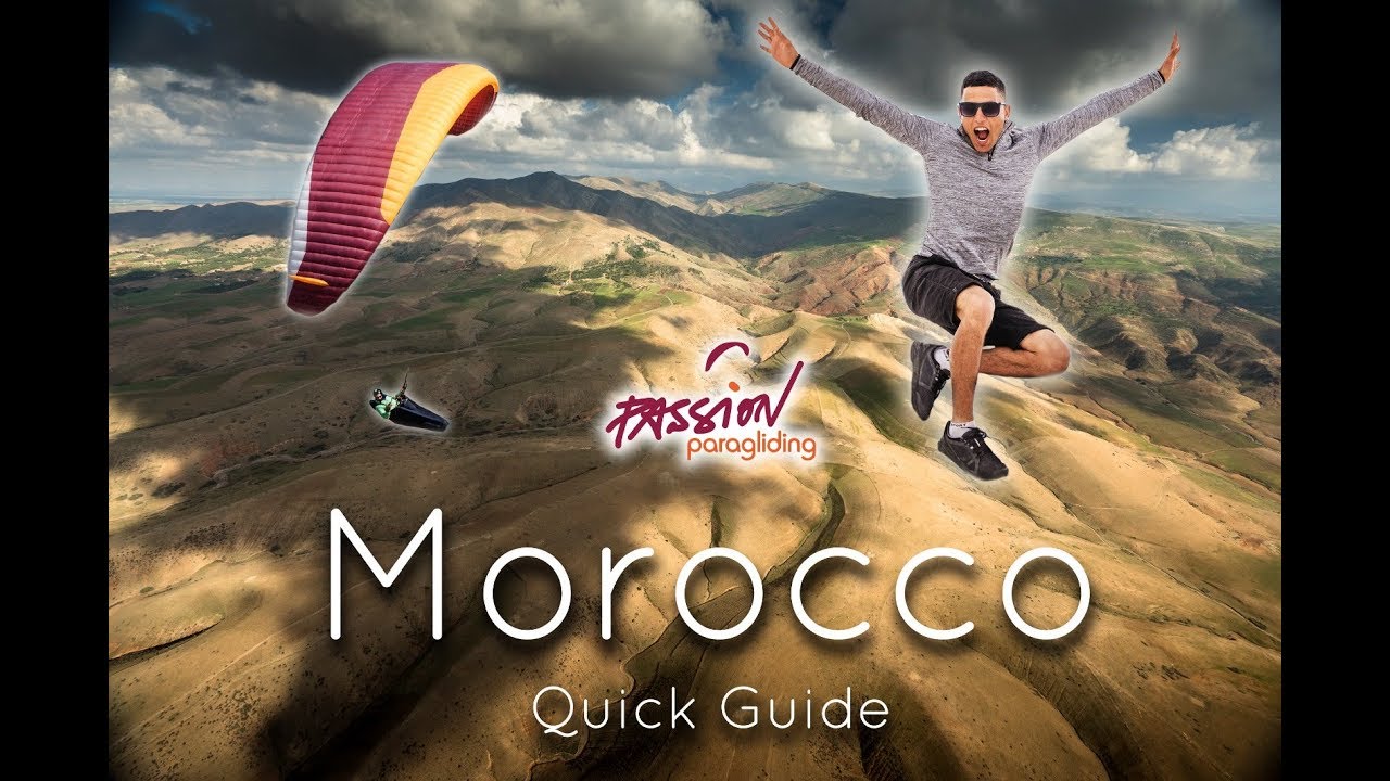 Paragliding Morocco: A Quick Guide (Aguergour, M'Zouda, Eagle's Nest...)