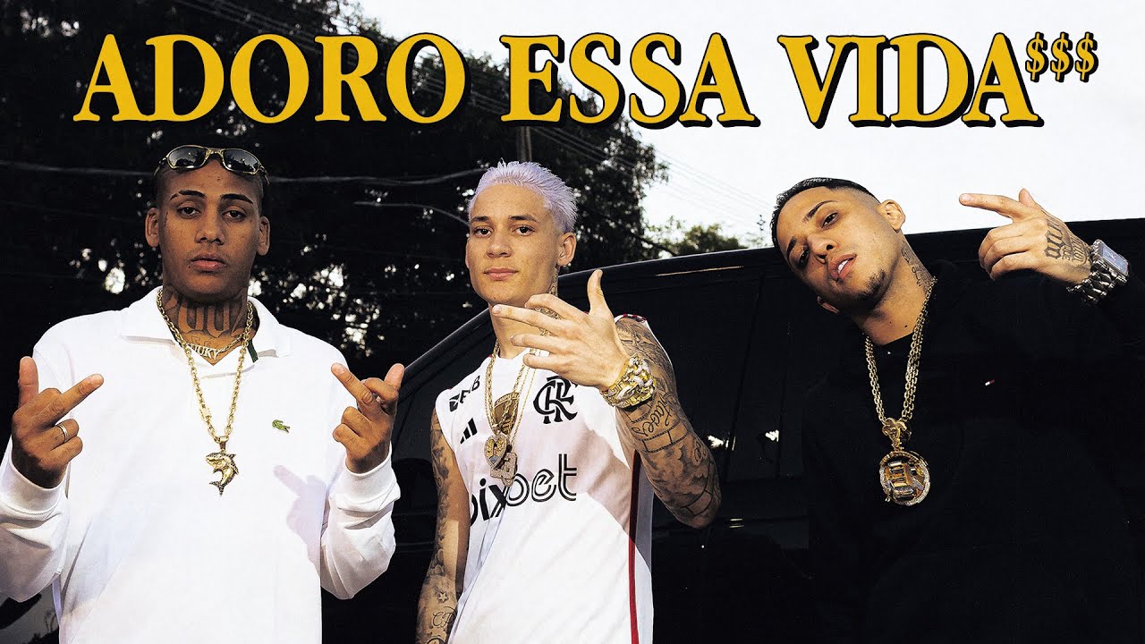 Chefin ft. MC Joãozinho VT, MC Luuky - ADORO ESSA VIDA $$$ (prod. Rafinha)