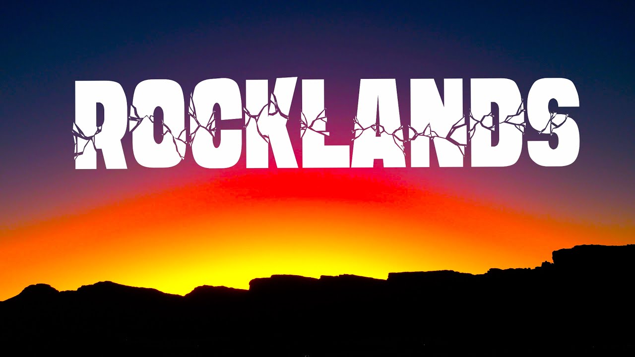 ROCKLANDS - DAY AND NIGHT /  7b