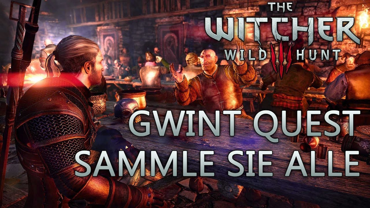 Witcher 3 Guide: Sammle sie alle (Gwint Quest)