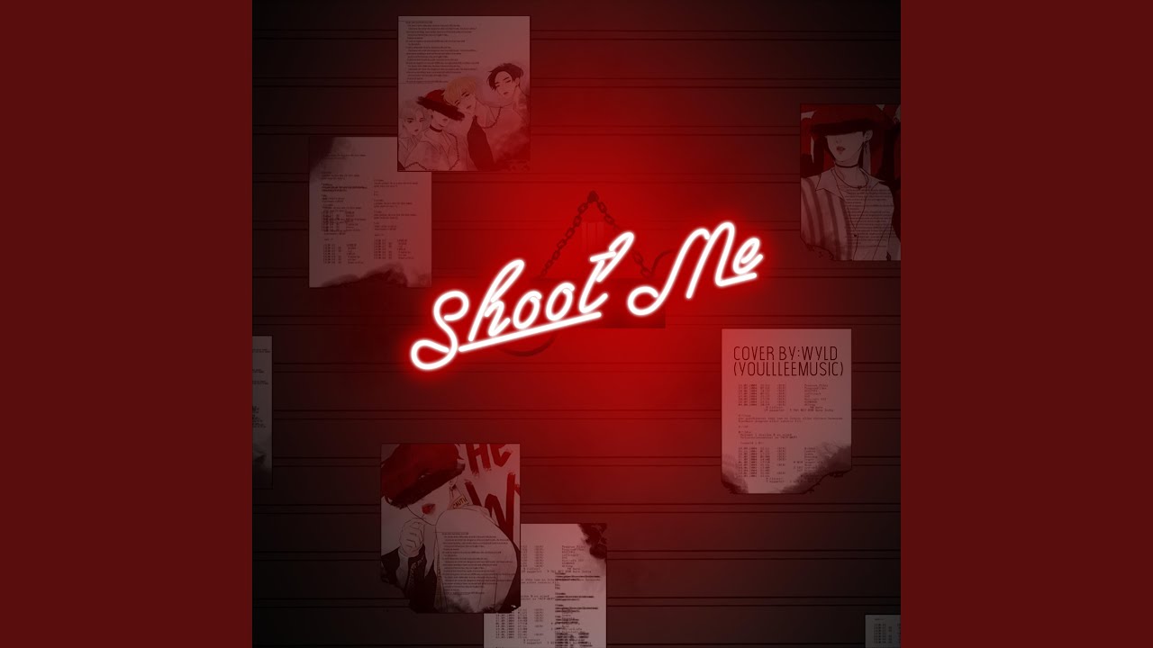 Shoot Me (feat. Wyld)