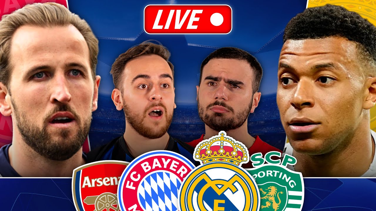 CHAMPIONS LEAGUE QUARTER FINALS WATCHALONG! REAL MADRID VS BAYERN MUNICH! ARSENAL VS SPORTING!