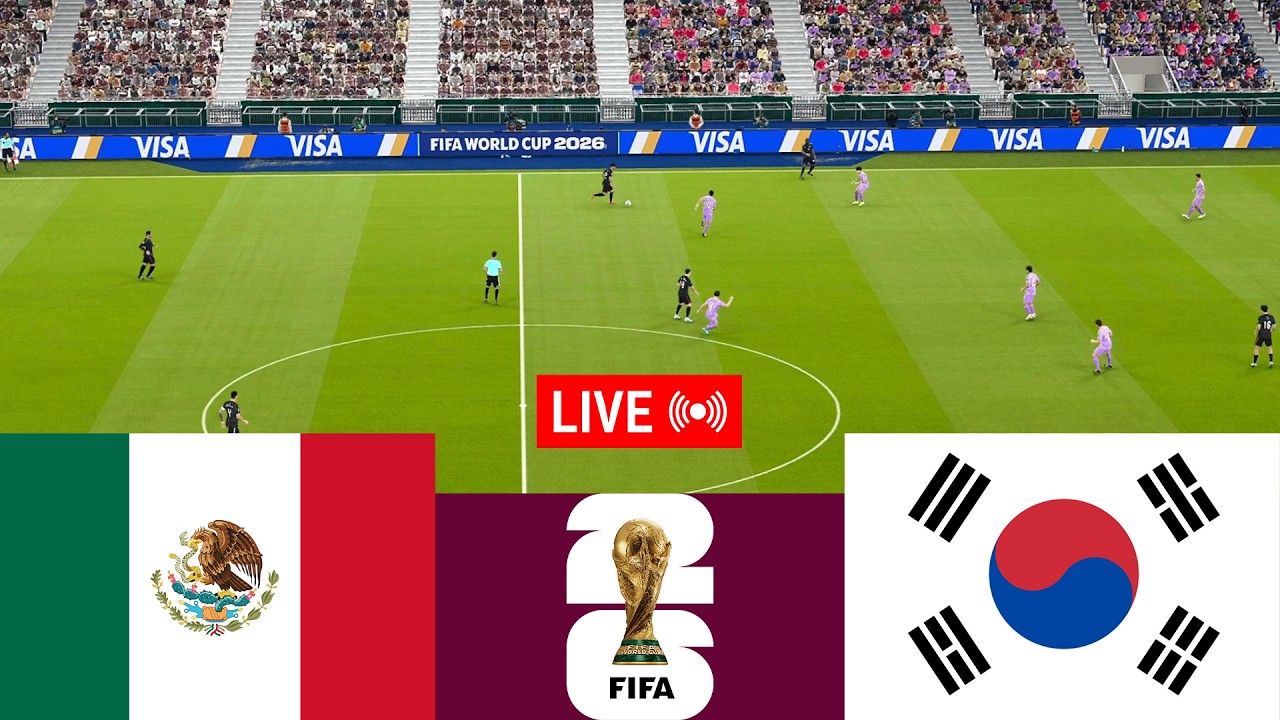 [LIVE] Mexico vs South Korea. World Cup 2026 Full Match - Video Game Simulation