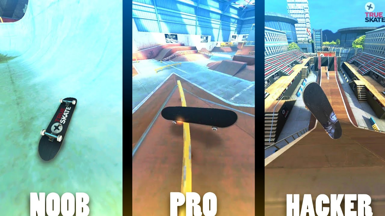 Noob Vs Pro Vs Hacker | True Skate