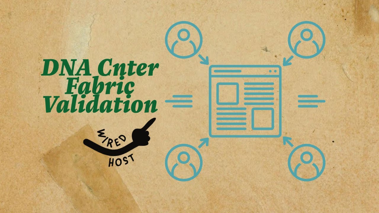DNAC Fabric Validation | SD-Access Bootcamp #14