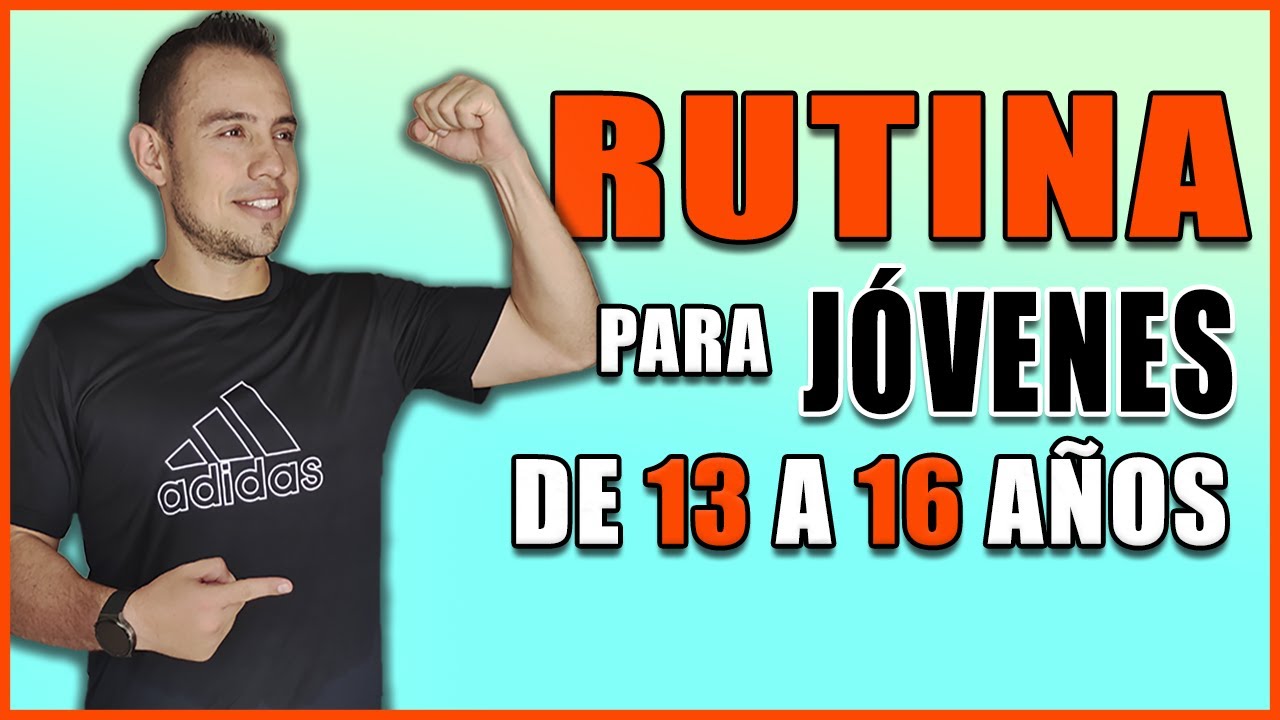 ¿Quieres mejorar tu forma física? EJERCICIO para Jóvenes 🟢 de 13 a 16 Años