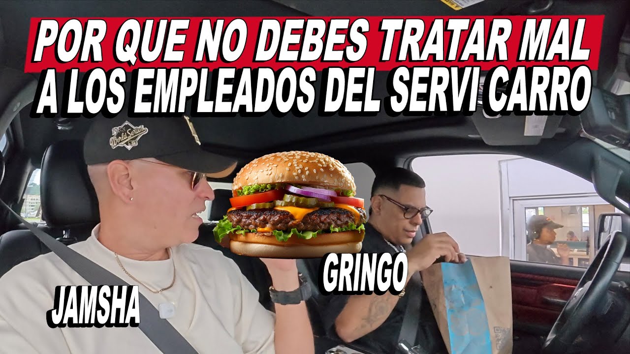 No Tratar Mal A Los Empleados Del Servi Carro - Jamsha y Gringo