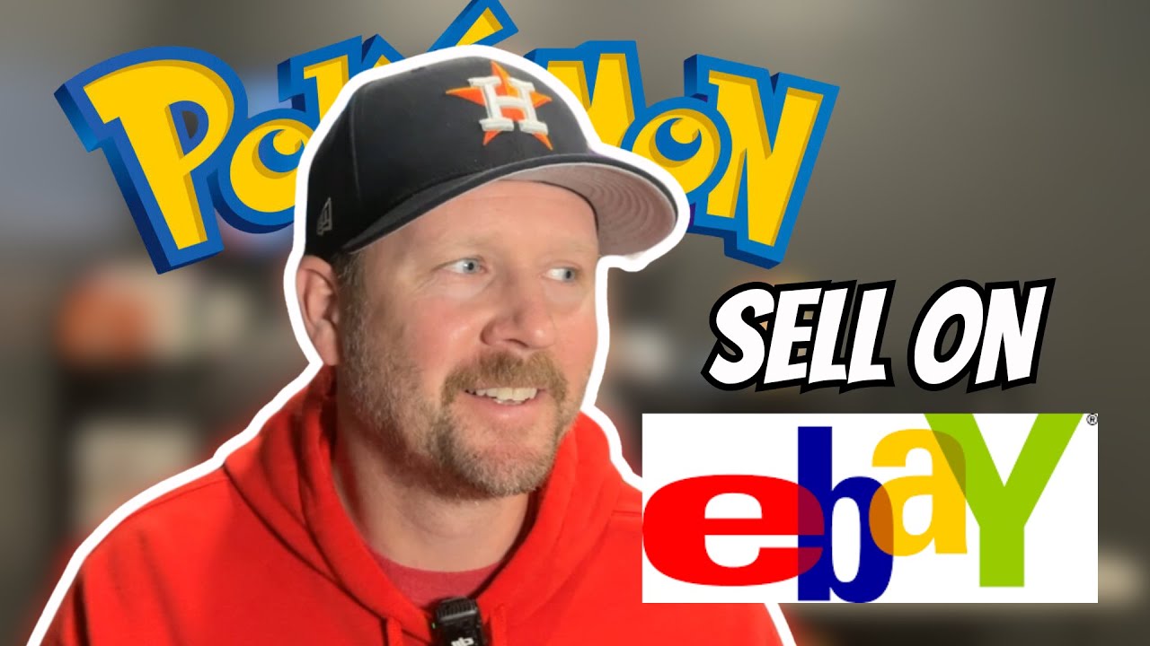 How to List Your Pokémon Cards on eBay: A Step by Step Guide