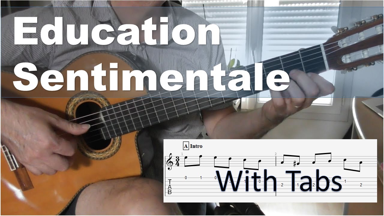 Education sentimentale - Maxime Le Forestier - Solo fingerstyle guitar