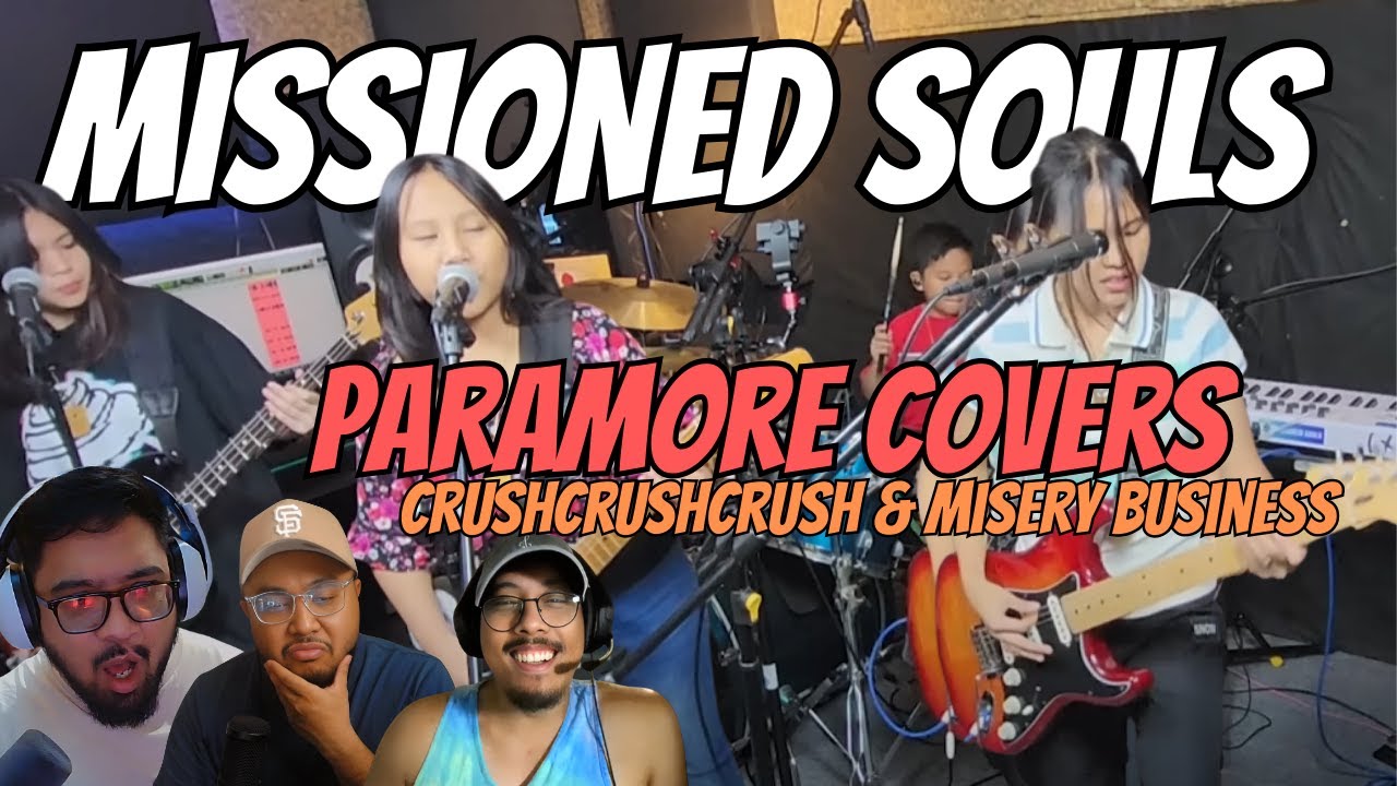 REACTING TO Missioned Souls | Paramore Covers (crushcrushcrush + Misery Business)
