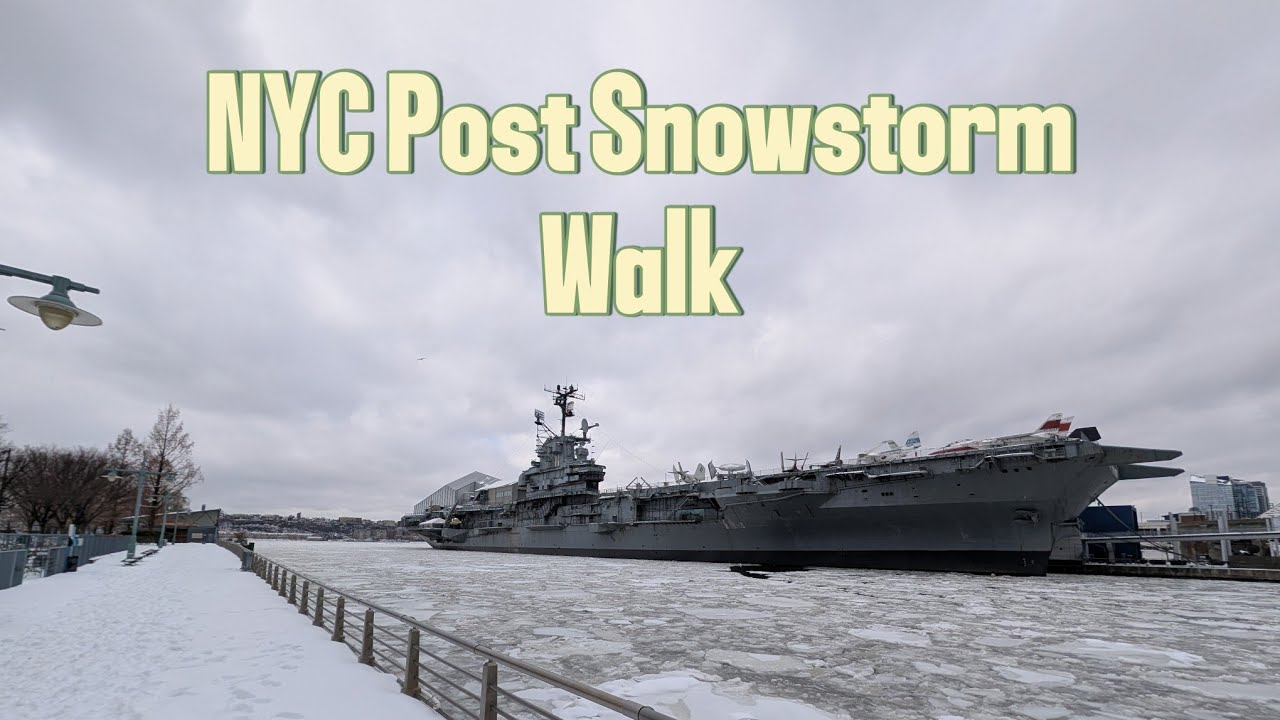 Post NYC Snowstorm Walk to the Frozen Hudson River and the USS Intrepid