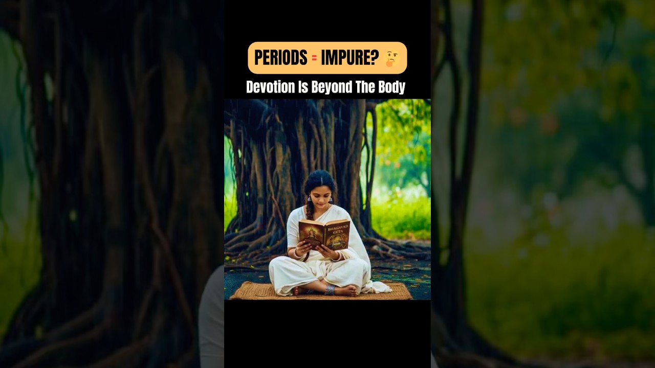 Can Women Chant The Bhagavad Gita During Periods?