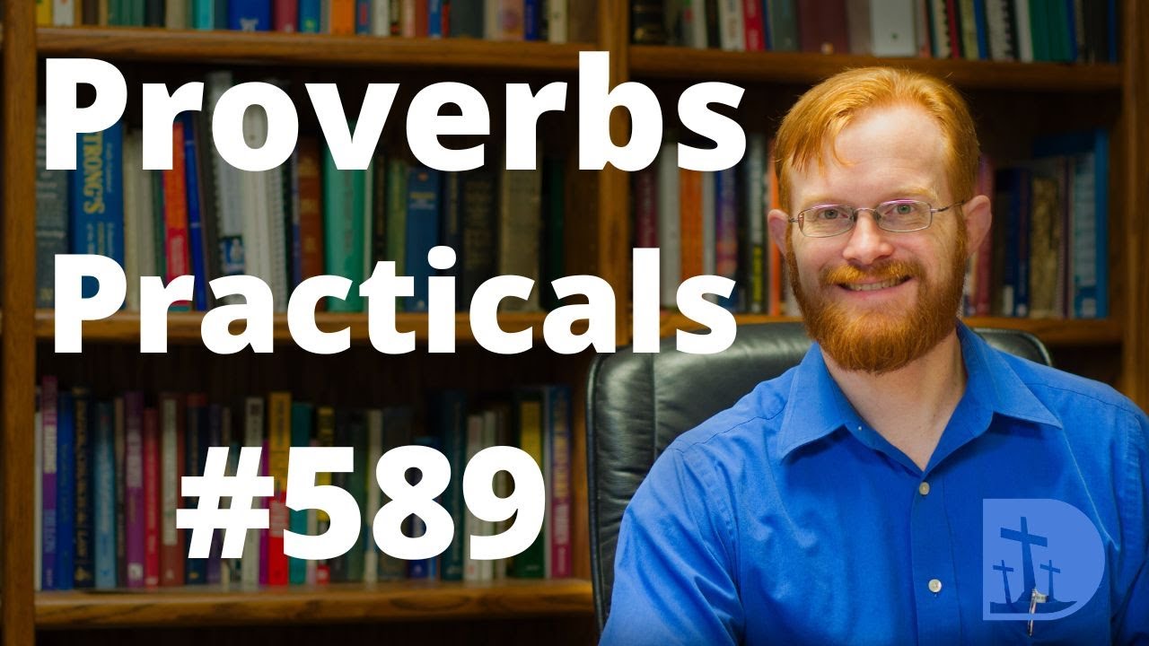How to Live Confidently - Proverbs Practicals 589 - Proverbs 10:9
