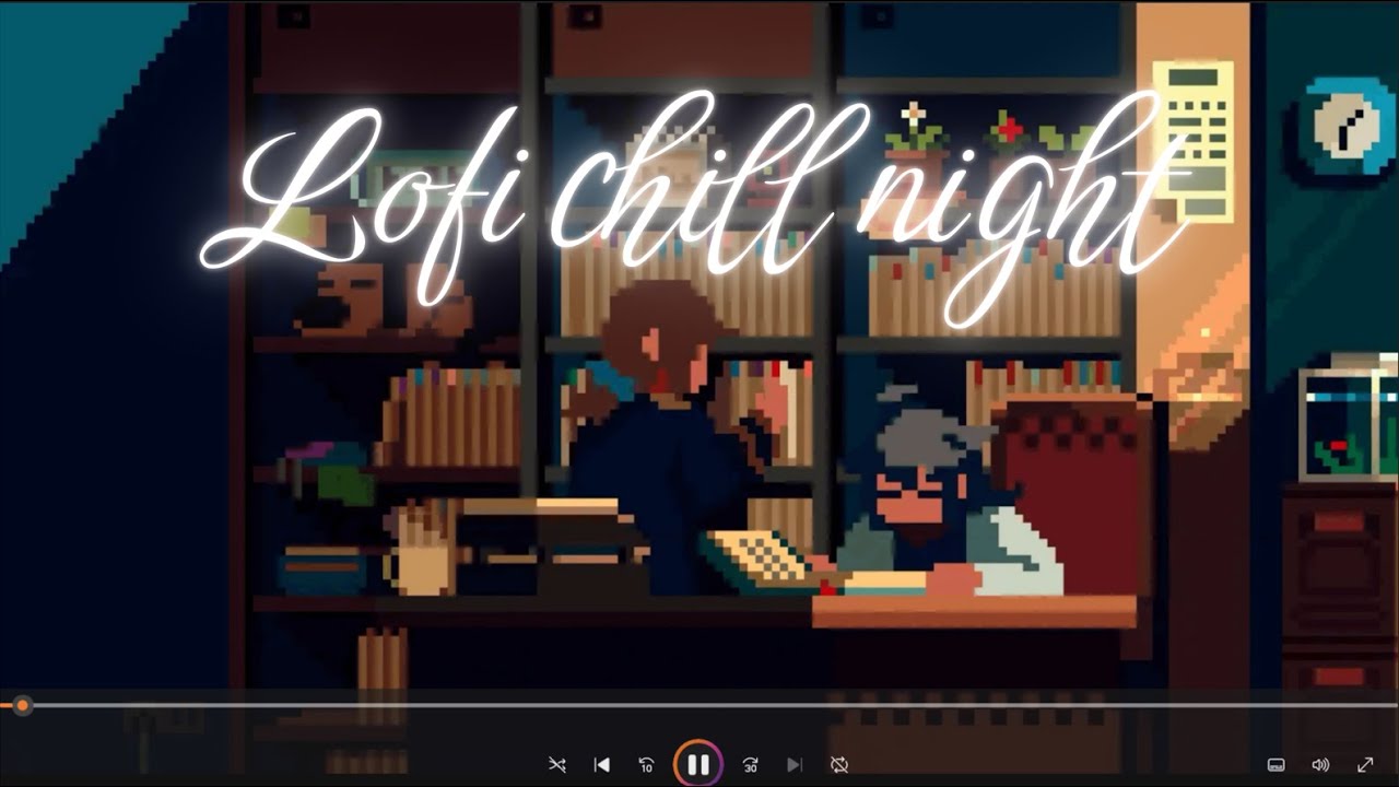 🎶💤 Bản Lofi Chill Không Lời Học Bài Và Làm Việc | Bản Lofi 30p