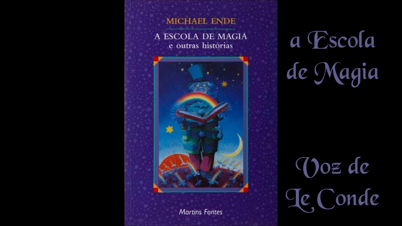 Michael Ende • a Escola de Magia [conto]