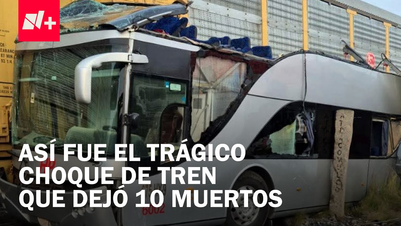 ¿Qué se sabe del accidente de tren y autobús que dejó 10 muertos en Atlacomulco? - En Punto