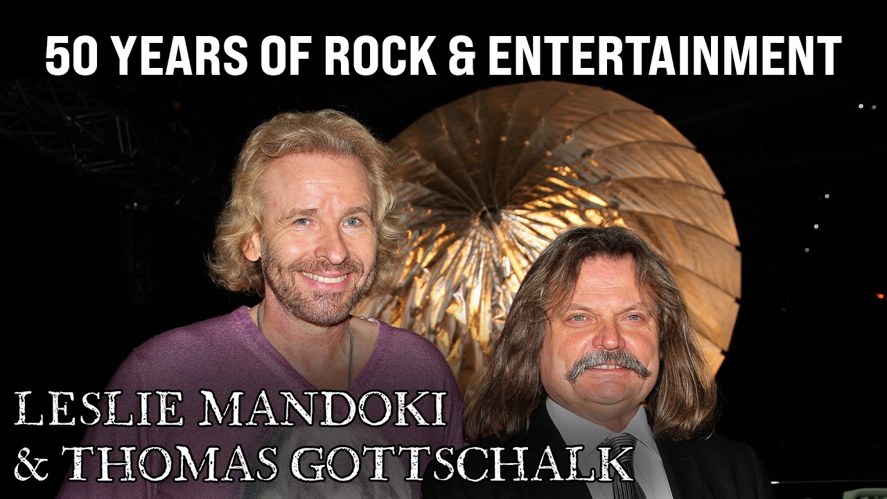 Thomas Gottschalk & Leslie Mandoki | more than 50 Years of Rock & Entertainment