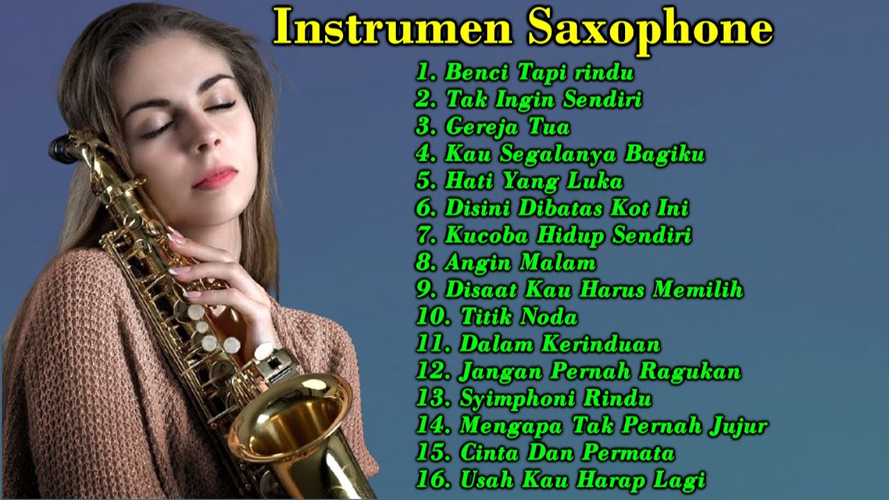 Instrumen Saxophone 2024 | Tembang Kenangan Sepanjang Masa