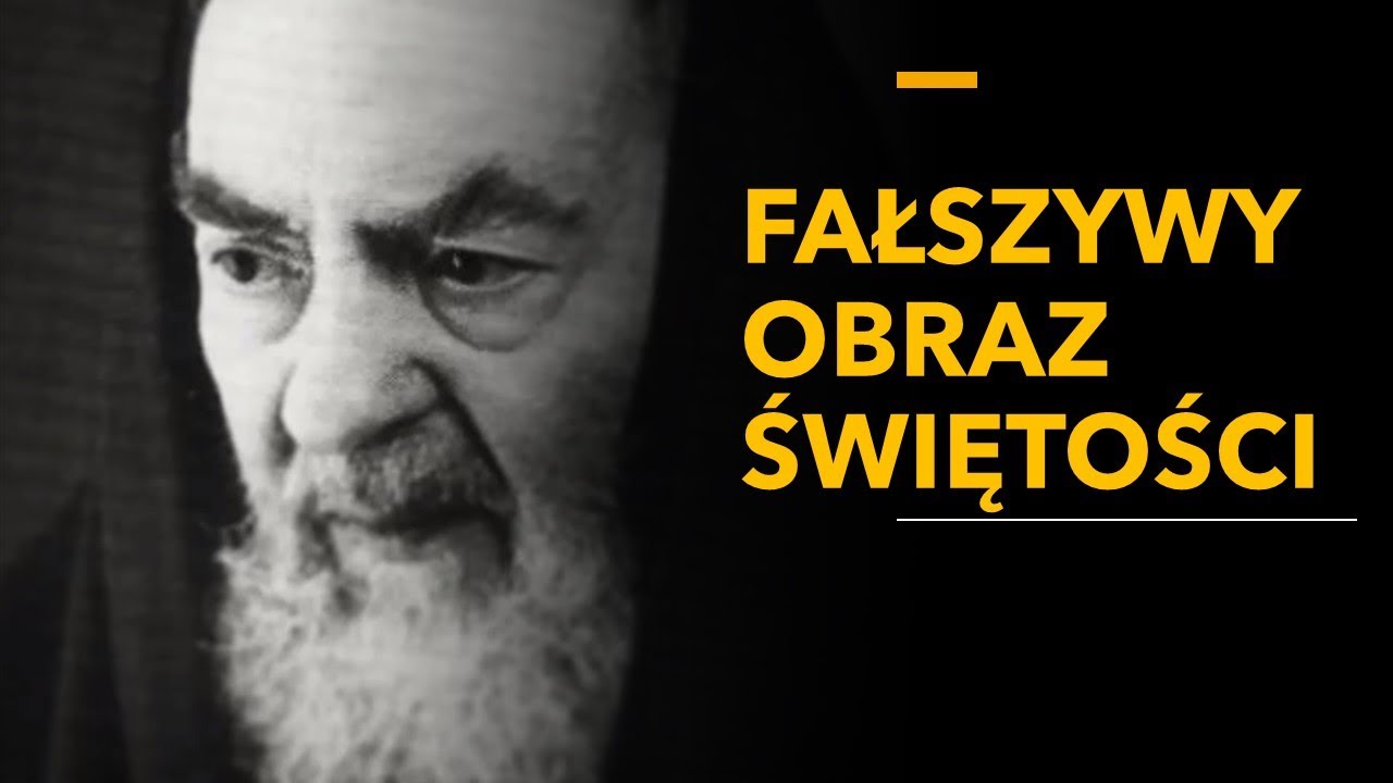 PRAWDZIWA I FAŁSZYWA ŚWIĘTOŚĆ