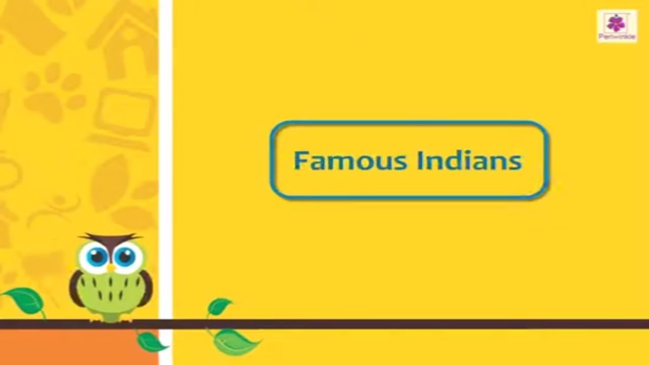 Famous Indians | India's Pride | Now You Know Book 1 | Periwinkle