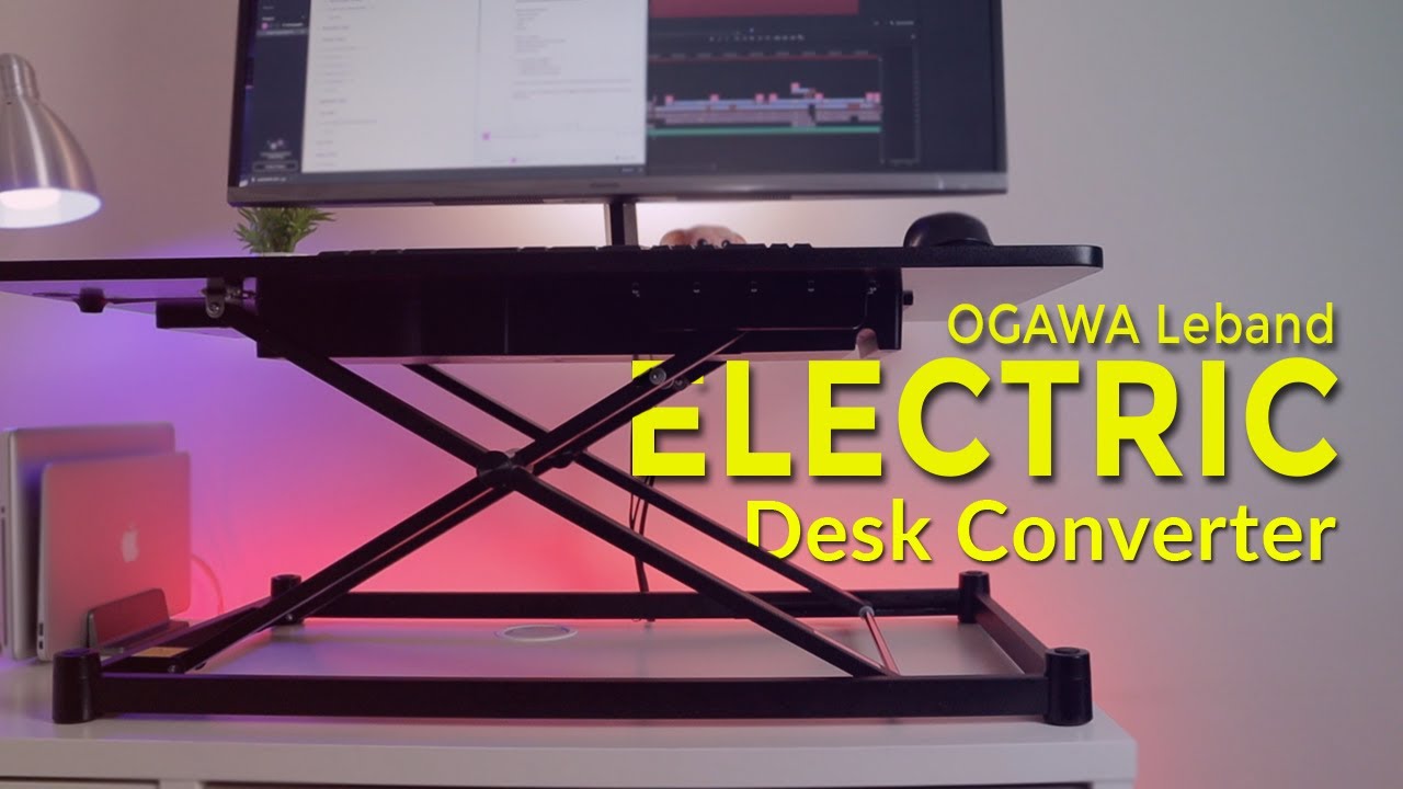 FUN work from home - OGAWA Leband Electric Sit-Stand Desk Converter