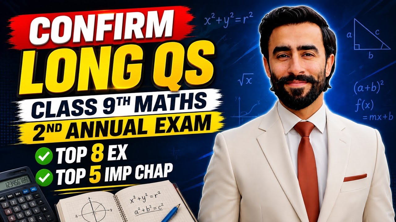 Class 9 Maths 2nd Annual Exam 2026 | Top 8 Long Questions + Top 5 Important Chapters | Confirmed Qs