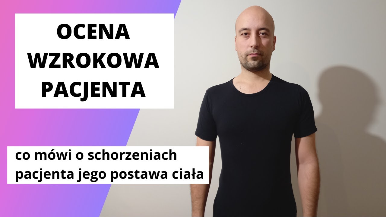 Wzrokowa ocena postawy pacjenta