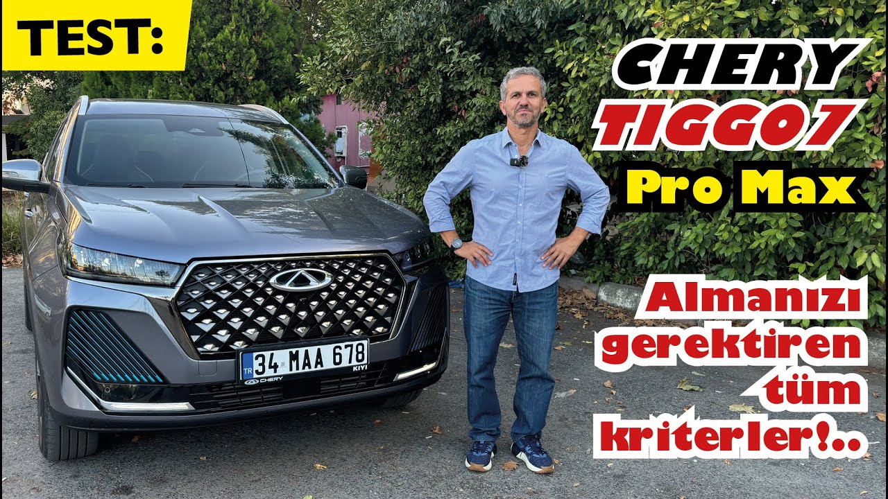 Test: Chery Tiggo 7 Pro Max I Fiyat, Performans ve Yakıt Tüketimiyle Merak Edilenler