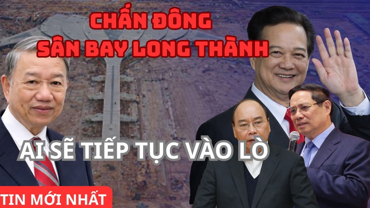 Từ kỳ vọng biểu tượng quốc gia đến nguy cơ đại án: Long Thành đang xảy ra chuyện gì?