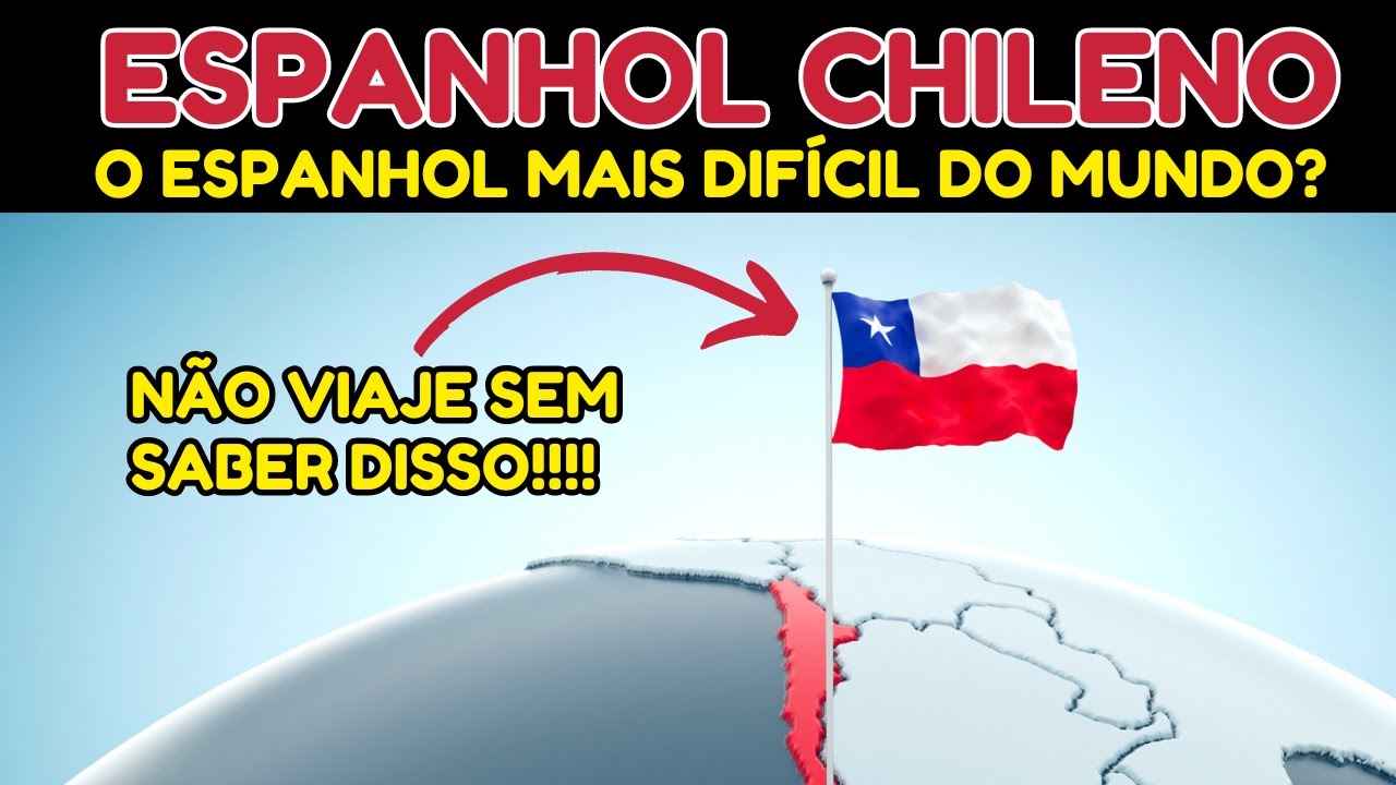 ESPANHOL CHILENO | Palavras que aprendi | Intercâmbio