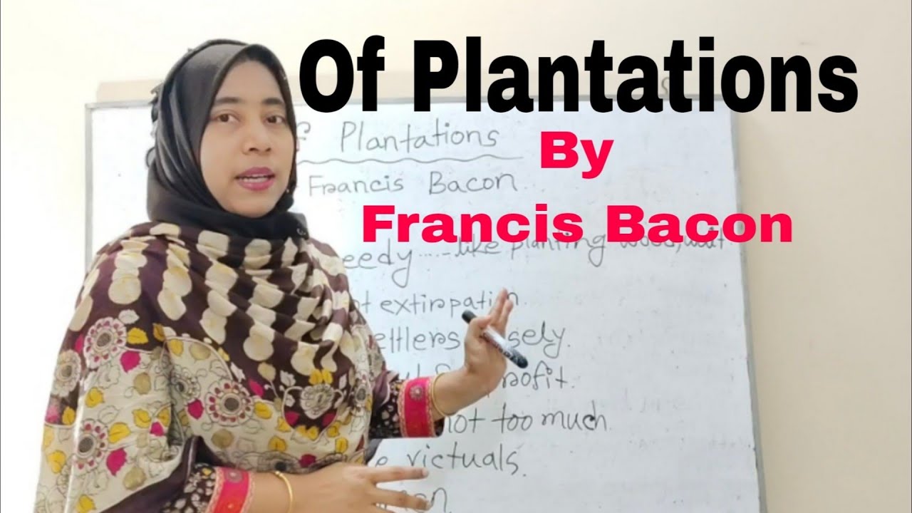 Of Plantations by Francis Bacon | Francis Bacon এর Of Plantations | Bengali summary |
