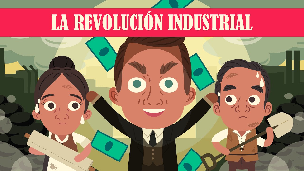 LA  REVOLUCIÓN INDUSTRIAL EN 15 MINUTOS | INFONIMADOS