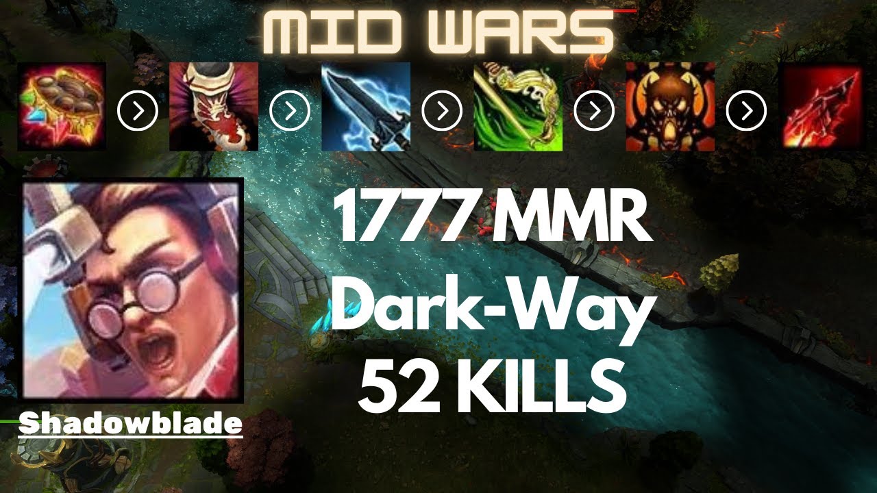 HoN║Mid Wars║Shadowblade║1777 MMR║Dark-Way║Heroes of Newerth