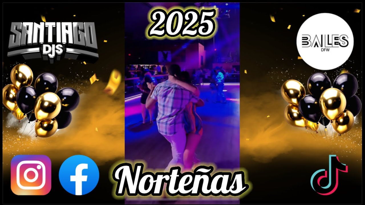 Santiago Djs Norte&ntilde;as Mix 2025