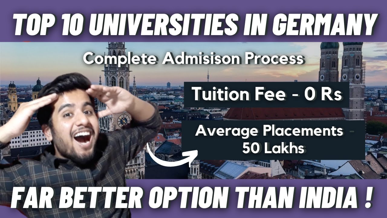 Top 10 Universities in Germany With Complete Admission Process | Step By Step