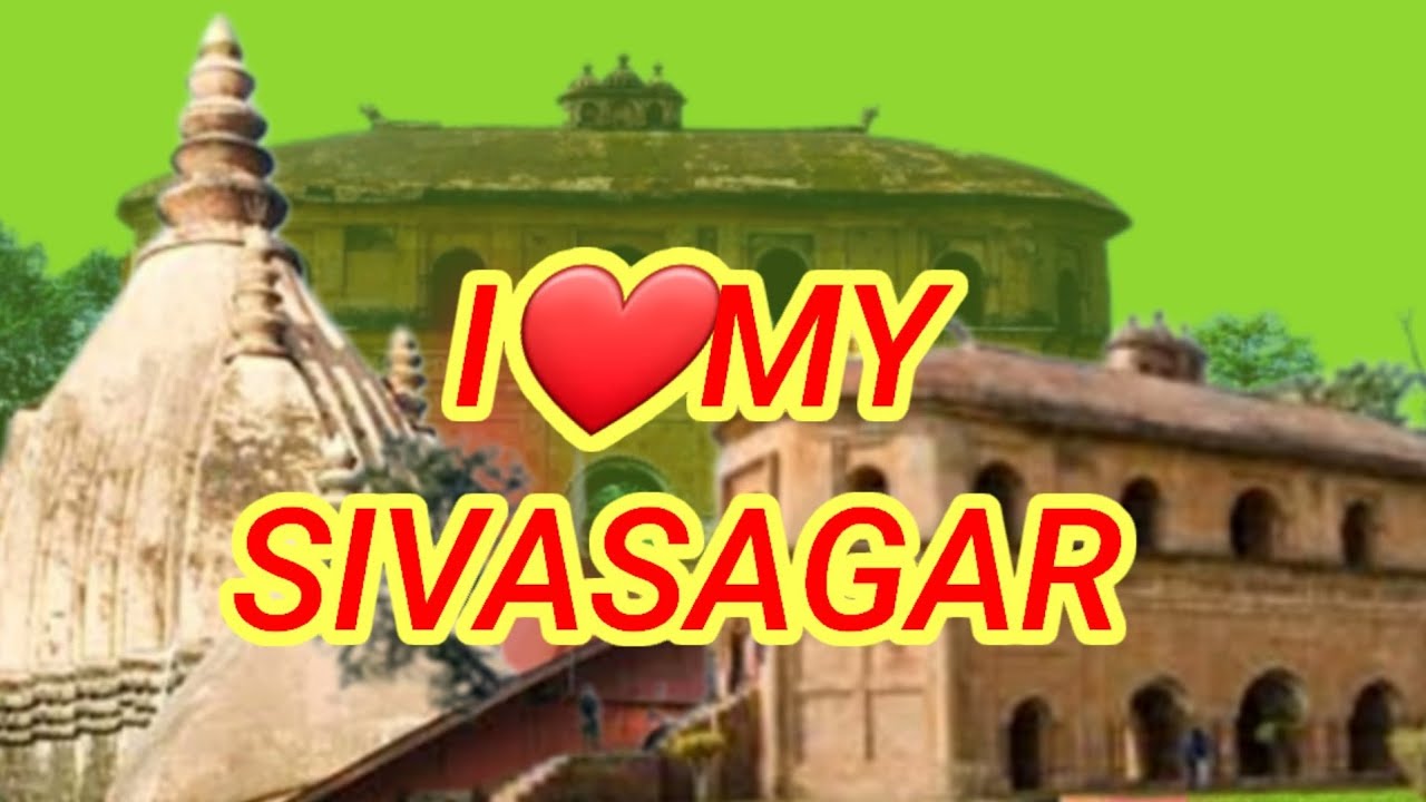 SIVASAGAR VLOG||Travel With Rupjyoti|Sivasagar Town