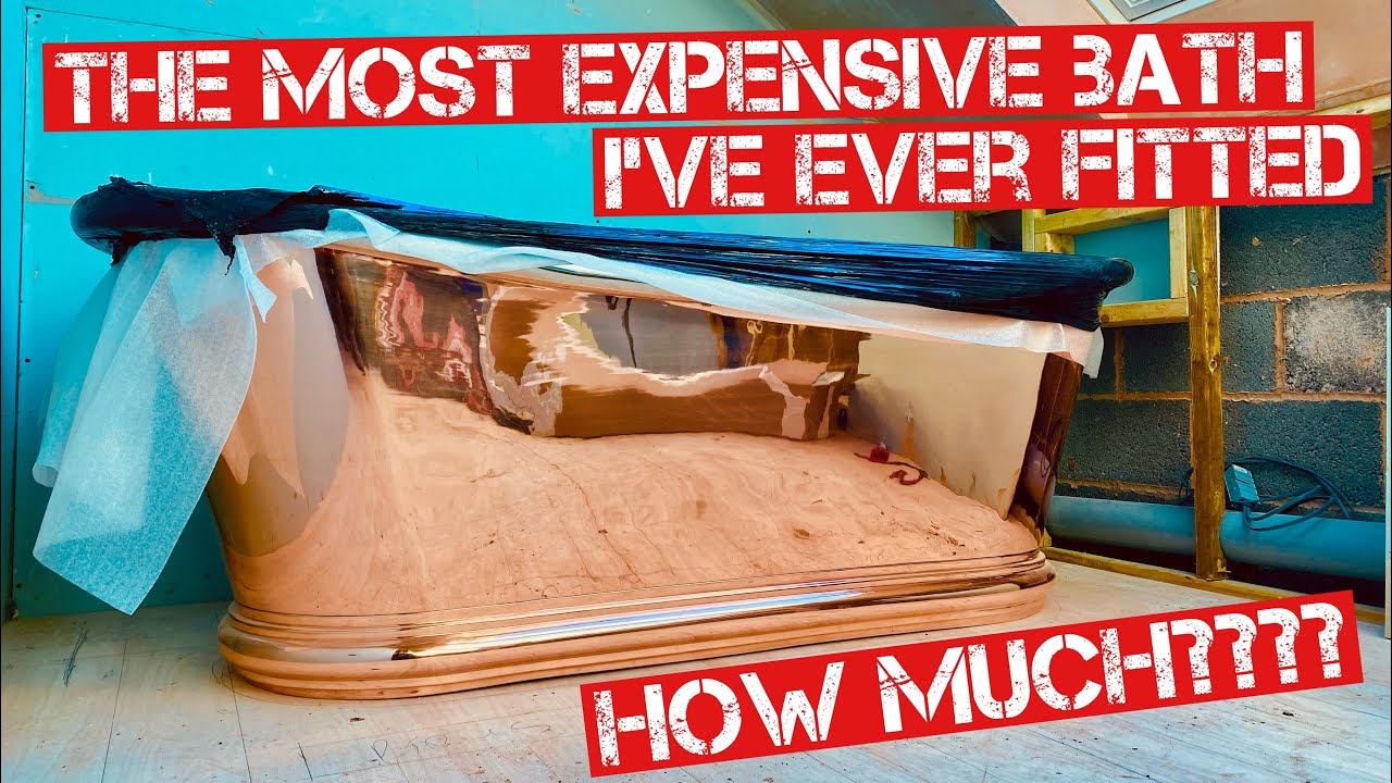 HOW MUCH!!..COPPER BATH & FLOOR MOUNTED TAP TEST FIT -HOW TO plot out a BATHROOM