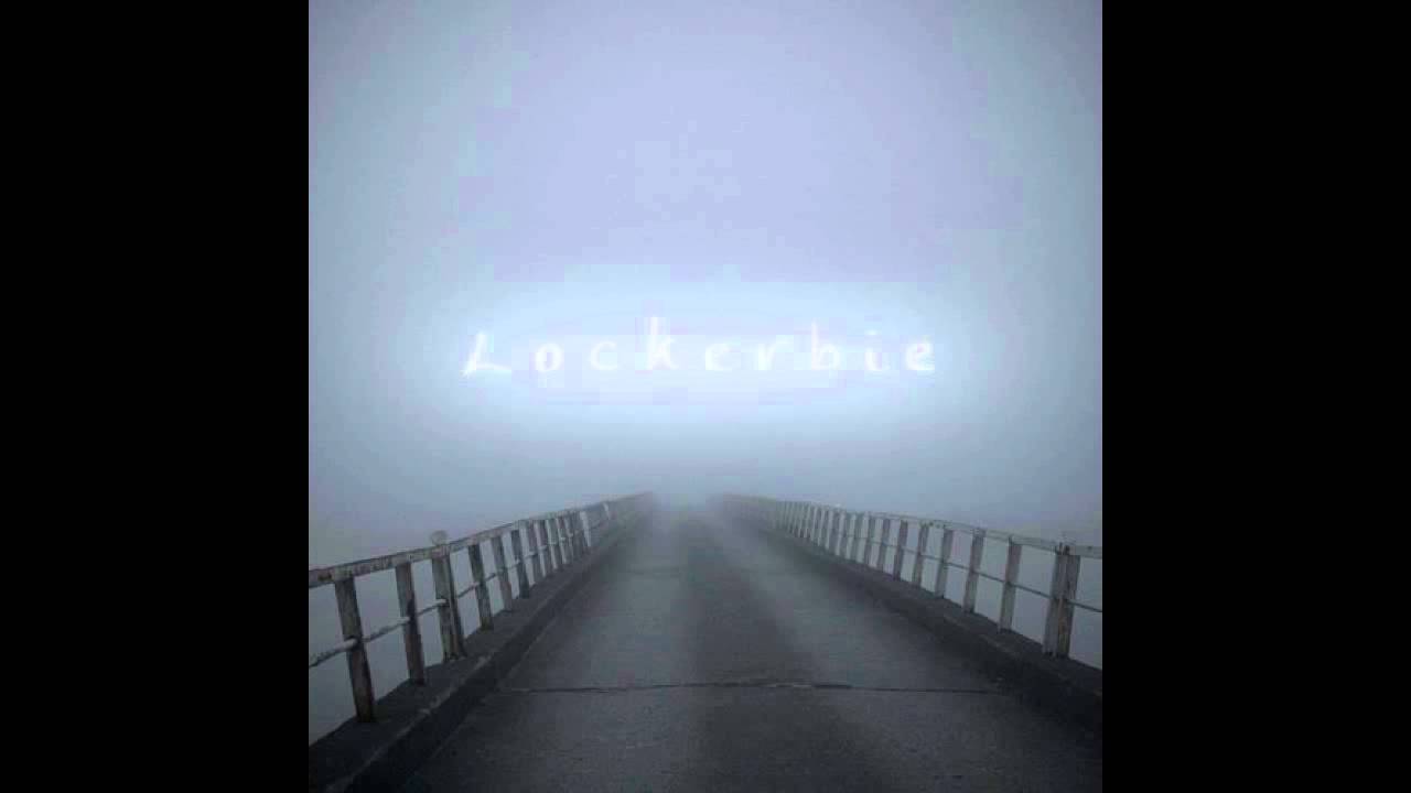 Lockerbie - Laut