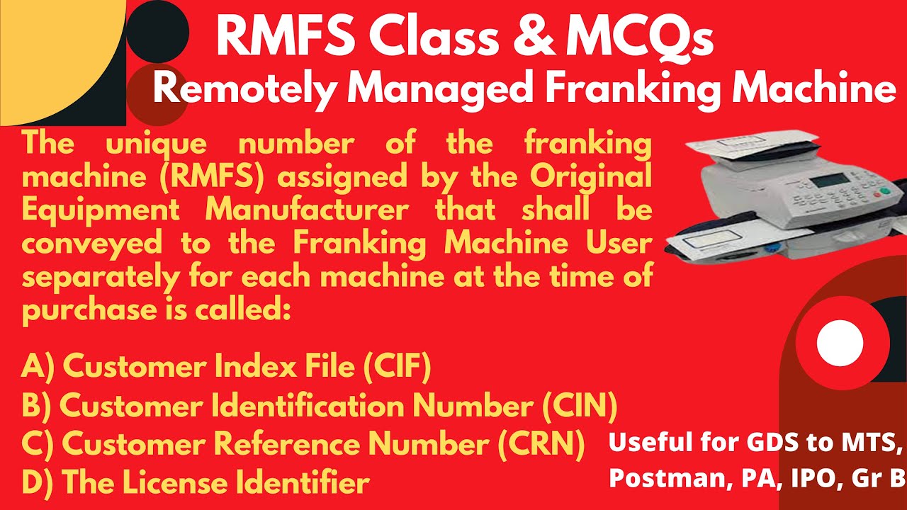 RMFS: REMOTELY MANAGED FRANKING MACHINE CLASS & MCQS: Career Post