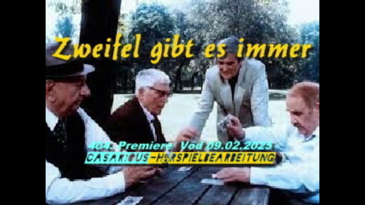 Zweifel gibt es immer/ Krimihsp./ 404. CASARIOUS-Premiere/ F. Eckhardt, K. Jaggberg