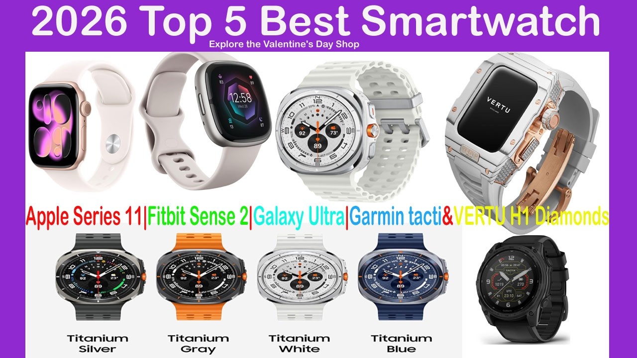 2026 Top 5 SMARTWATCHES! Apple Series 11|Fitbit Sense 2|Galaxy Ultra|Garmin tacti&VERTU H1 Diamonds