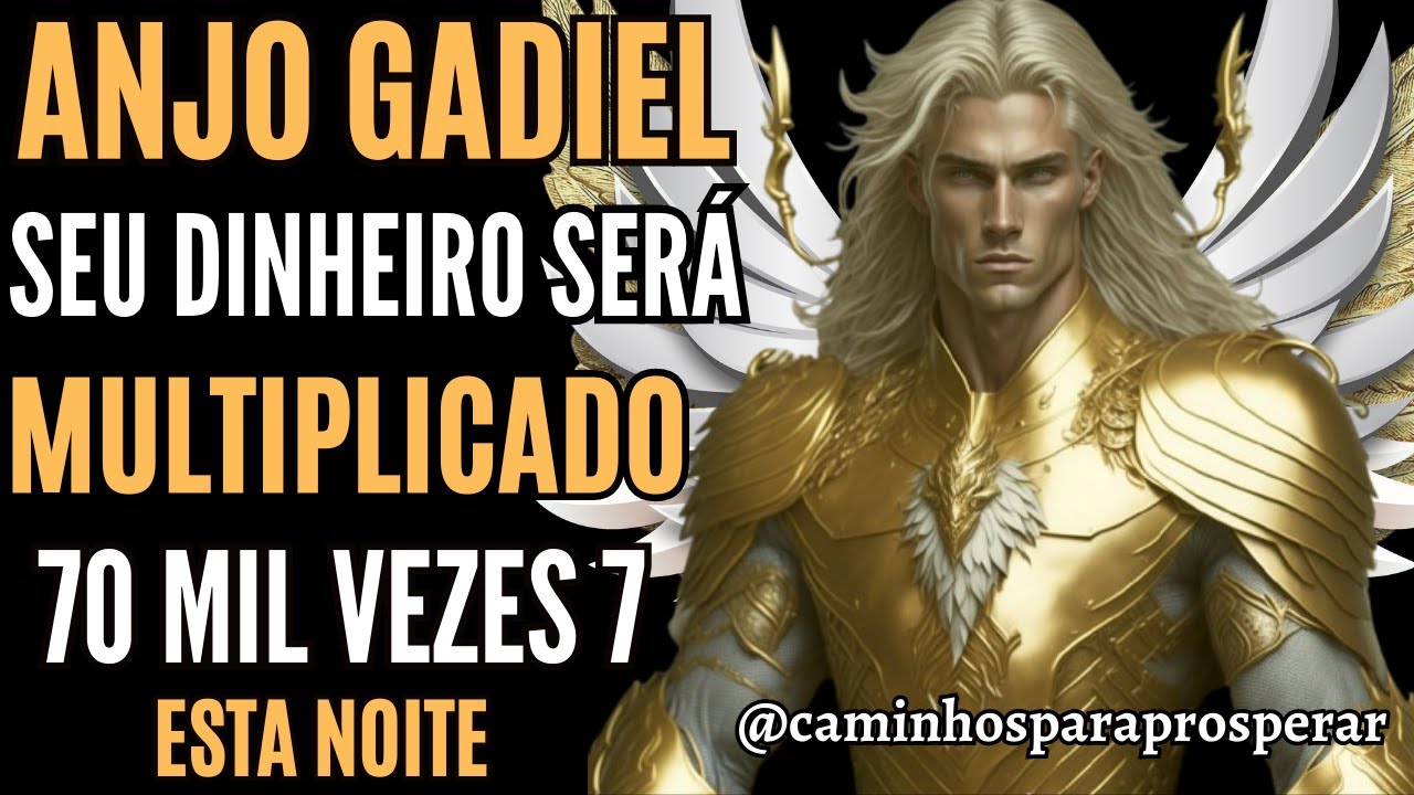 PREPARE-SE✨SEU DINHEIRO VAI SE MULTIPLICAR 70MIL VEZES 7 ESTA NOITE💰CONFIE NO PODER DO ANJO GADIEL💫💸