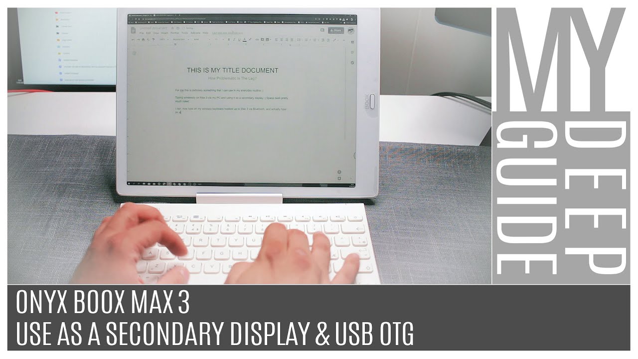 Onyx Boox Max 3 - Secondary Screen and USB OTG Functionality