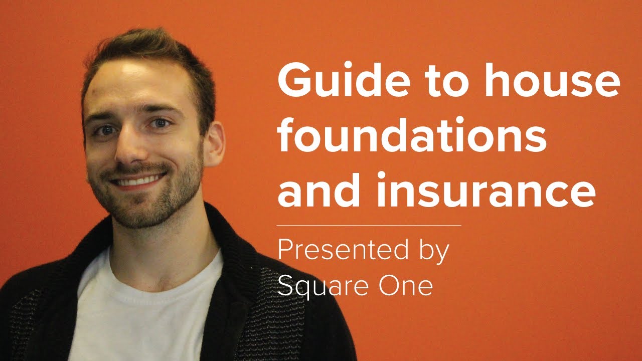 Guide to House Foundations and Insurance