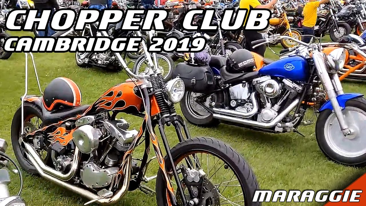 National Chopper Club - Visiting Cambridge  - End of May 2019