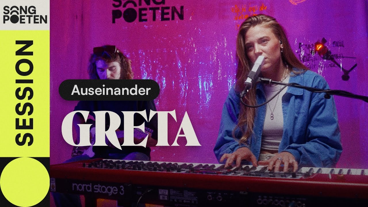 GRETA - Auseinander (Songpoeten Session)