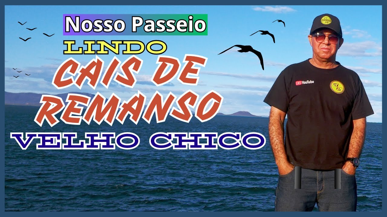 CAIS DE REMANSO BAHIA E O VELHO CHICO OITAVA VIAGEM CARRO NORDESTE JULHO 2024